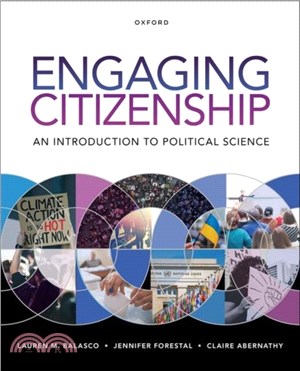 Engaging Citizenship：An Introduction to Political Science