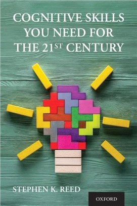 Cognitive skills you need for the 21st century /