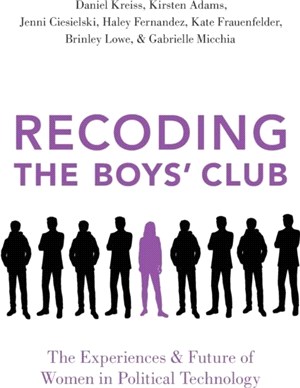 Recoding the Boys' Club：The Experiences and Future of Women in Political Technology