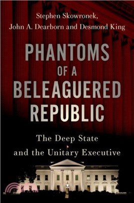 Phantoms of a Beleaguered Republic