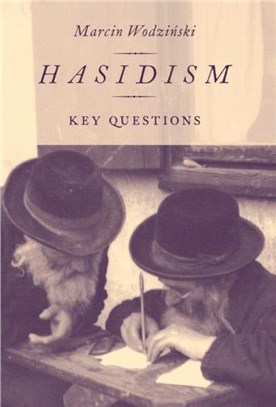 Hasidism：Key Questions