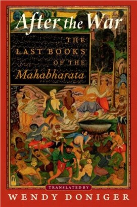After the War：The Last Books of the Mahabharata