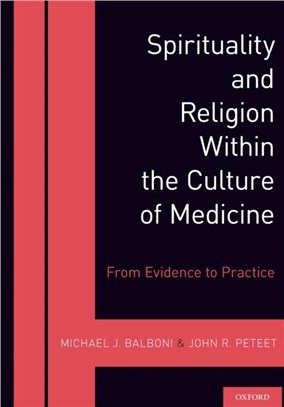 Spirituality and Religion Within the Culture of Medicine