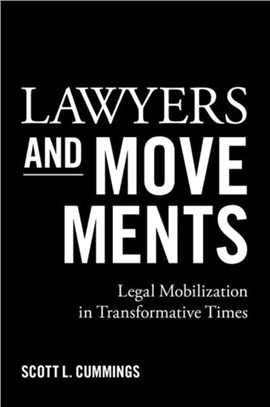 Lawyers and Movements：Legal Mobilization in Transformative Times