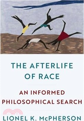 The Afterlife of Race