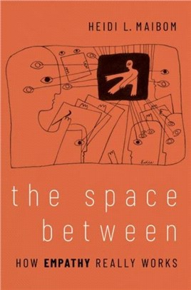 The Space Between：How Empathy Really Works