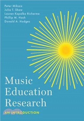 Music Education Research：An Introduction
