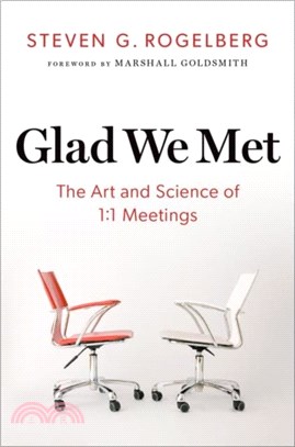 Glad We Met：The Art and Science of 1:1 Meetings