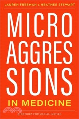 Microaggressions in Medicine