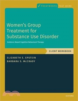 Women's Group Treatment for Substance Use Disorder: Workbook