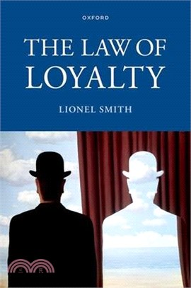 The Law of Loyalty