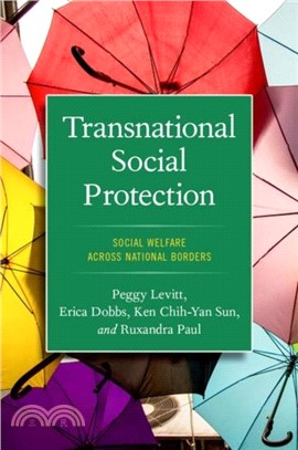 Transnational Social Protection：Social Welfare across National Borders