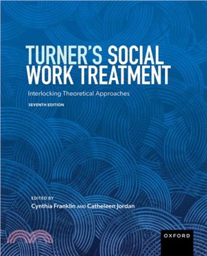 Turner's Social Work Treatment：Interlocking Theoretical Approaches
