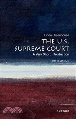 The U.S. Supreme Court: A Very Short Introduction