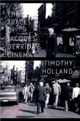 The Traces of Jacques Derrida's Cinema