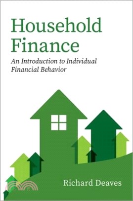 Household Finance：An Introduction to Individual Financial Behavior
