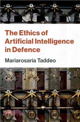 The Ethics of Artificial Intelligence in Defence