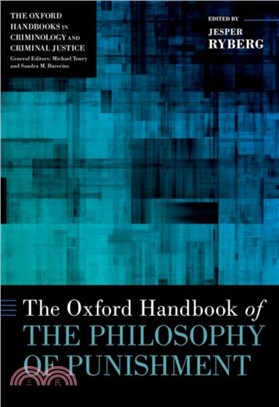 The Oxford Handbook of the Philosophy of Punishment