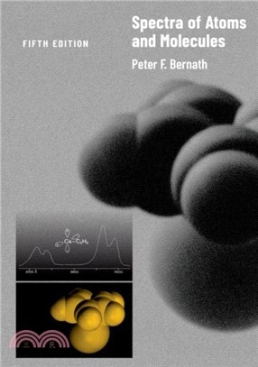 Spectra of Atoms and Molecules