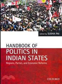 Handbook of Politics in Indian States ─ Region, Parties, and Economic Reforms