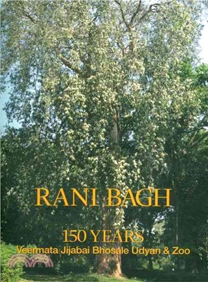 Rani Bagh 150 Years ― Veermata Jijabai Bhosale Udyan and Zoo