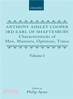 Characteristicks of Men, Manners, Opinions, Times