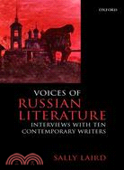 Voices of Russian Literature: Interviews With Ten Contemporary Writers