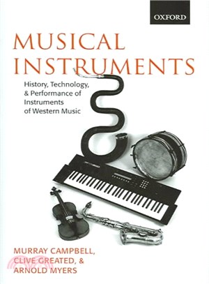 Musical Instruments ― History, Technology, and Performance of Instruments of Western Music