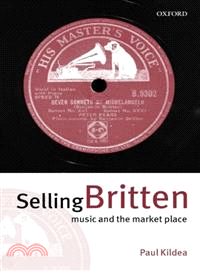 Selling Britten ― Music and the Market Place