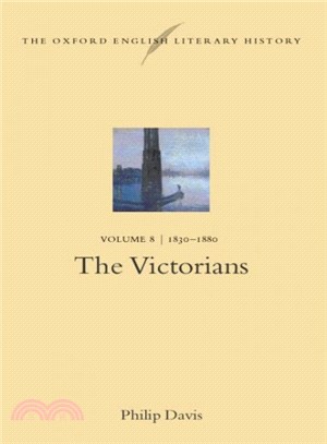 The Victorians ― The Oxford English Literary History, 1830-1880