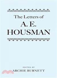 The Letters of A. E. Housman