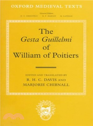 The Gesta Guillelmi of William of Poitiers