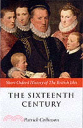 The Sixteenth Century：1485-1603