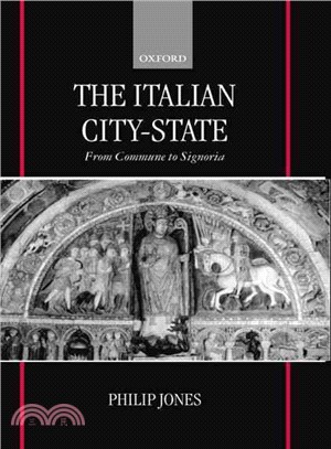 The Italian City-State ― From Commune to Signoria