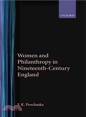 Women and Philanthropy in Nineteenth-Century England
