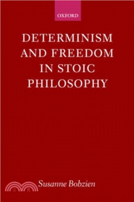 Determinism and Freedom in Stoic Philosophy