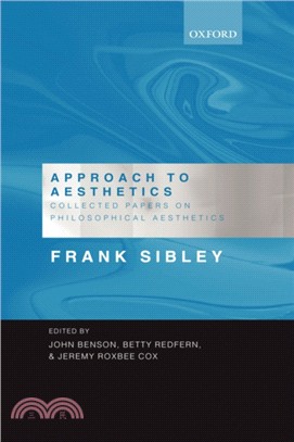 Approach to Aesthetics：Collected Papers on Philosophical Aesthetics
