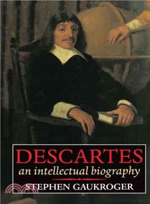 Descartes ― An Intellectual Biography