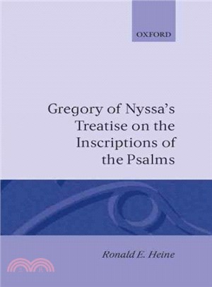 Gregory of Nyssa's Treatise on the Inscriptions of the Psalms