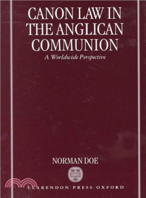 Canon Law in the Anglican Communion ― A Worldwide Perspective