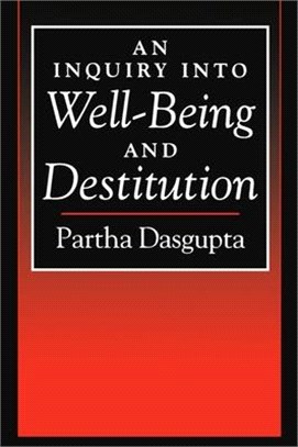 An Inquiry into Well-Being and Destitution