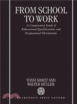 From school to work :a comparative study of educational qualifications and occupational destinations /