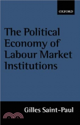 The Political Economy of Labour Market Institutions
