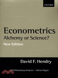 Econometrics Alchemy or Science? ― Essays in Econometric Methodology