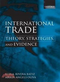 International Trade — Theory, Strategies, and Evidence | 拾書所