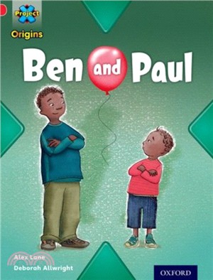 Project X Origins: Red Book Band, Oxford Level 2: Big and Small: Ben and Paul