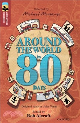 Oxford Reading Tree TreeTops Greatest Stories Level 15: Around the World in 80 Days