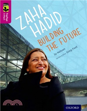 Oxford Reading Tree TreeTops inFact Level 10: Zaha Hadid: Building the Future