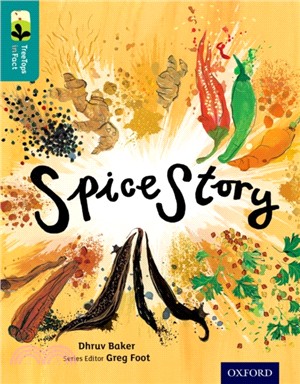 Oxford Reading Tree TreeTops inFact Level 16: Spice Story