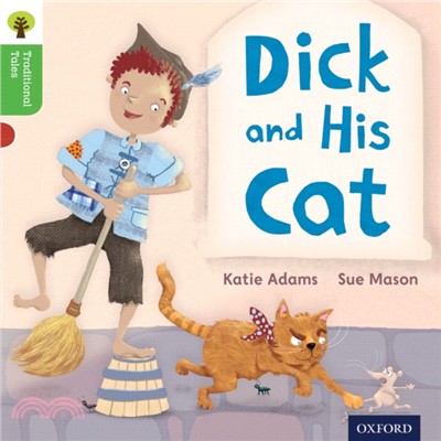 Oxford Reading Tree: Traditional Tales Level 2: Dick and His Cat